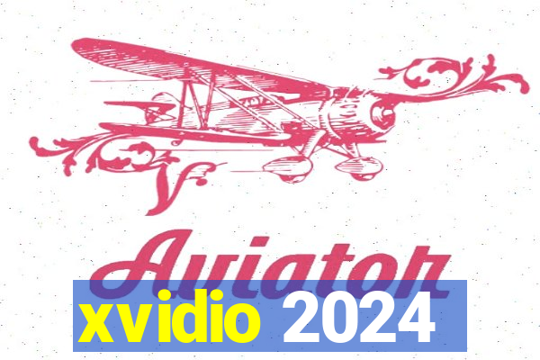 xvidio 2024